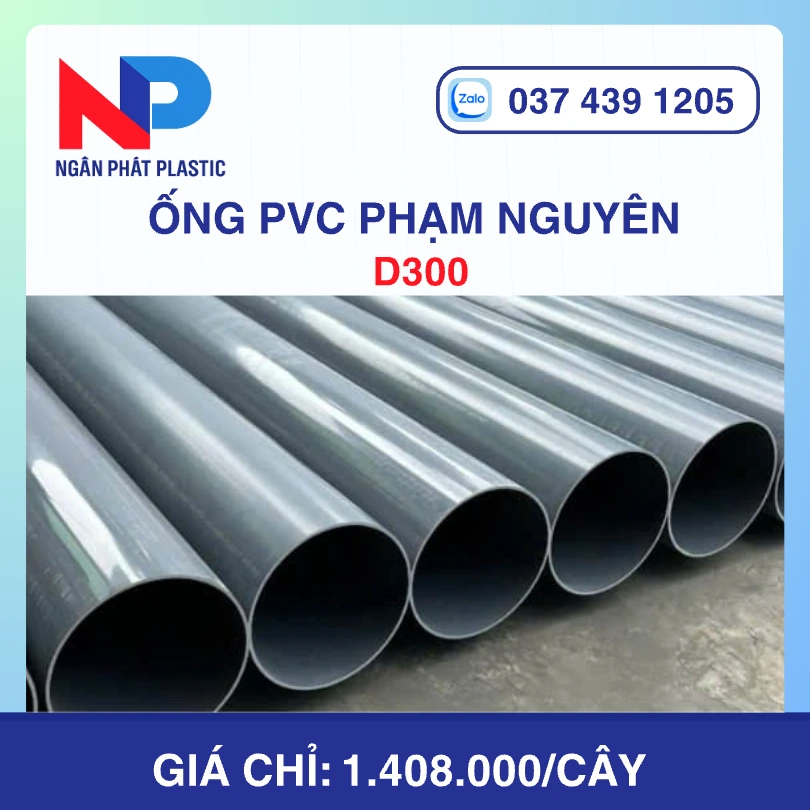 Ống Nhựa PVC D300 Phạm Nguyên